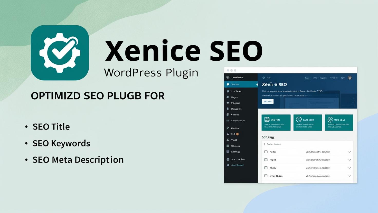 Xenice Seo v2.0.5 简单好用的WordPress SEO插件