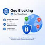 Geo Blocking：WordPress 地区访问控制与访问限制插件